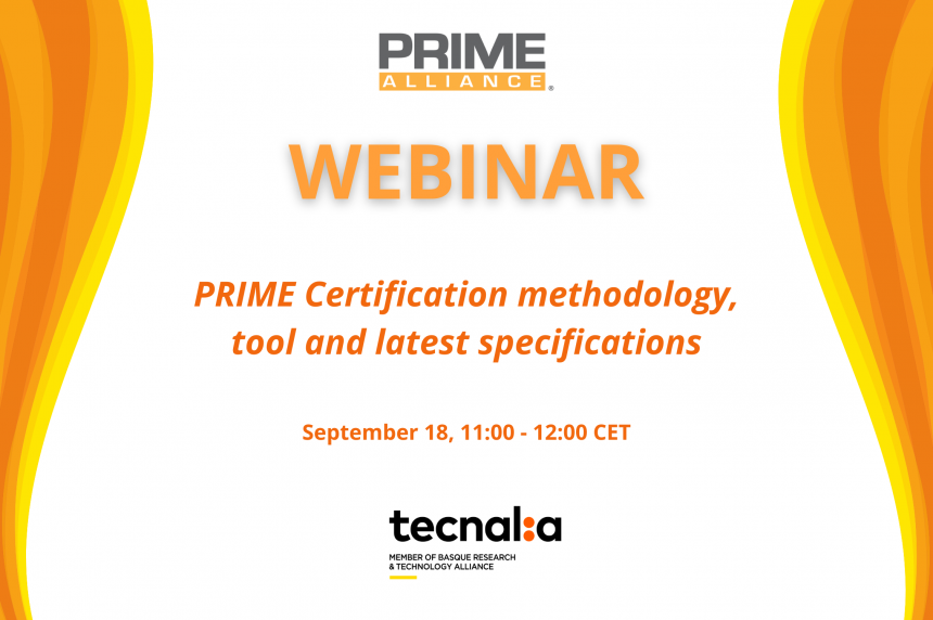 18/09 – PRIME WEBINAR | PRIME Certification methodology, tool and latest specifications