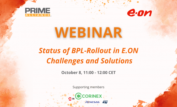 08/10 – PRIME WEBINAR | Status of BPL-Rollout in E.ON: Challenges and Solutions