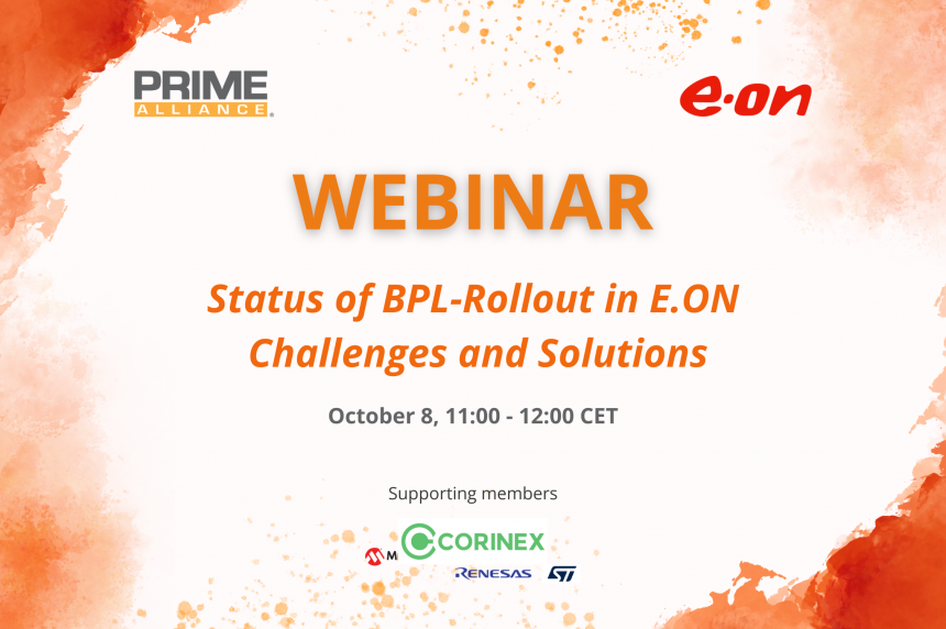 08/10 – PRIME WEBINAR | Status of BPL-Rollout in E.ON: Challenges and Solutions